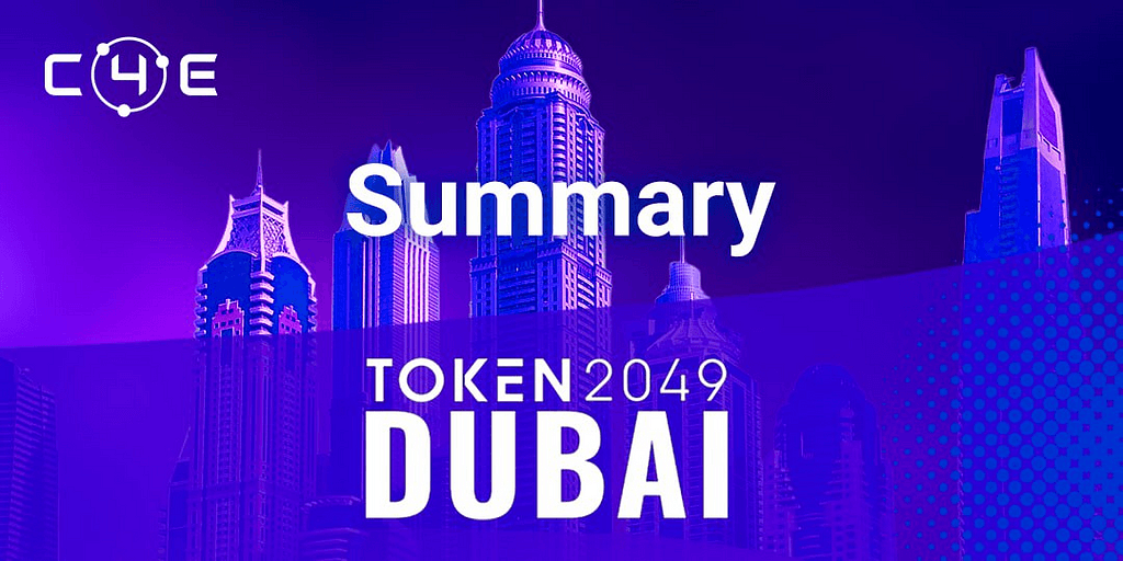 C4E Shines at Token2049 Conference in Dubai
