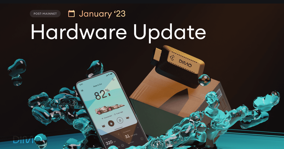 DIMO Fulfillment Update and Expansion