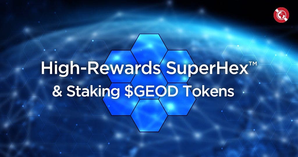 GEODNET Expands Coverage with SuperHexes for High-Value Rewards