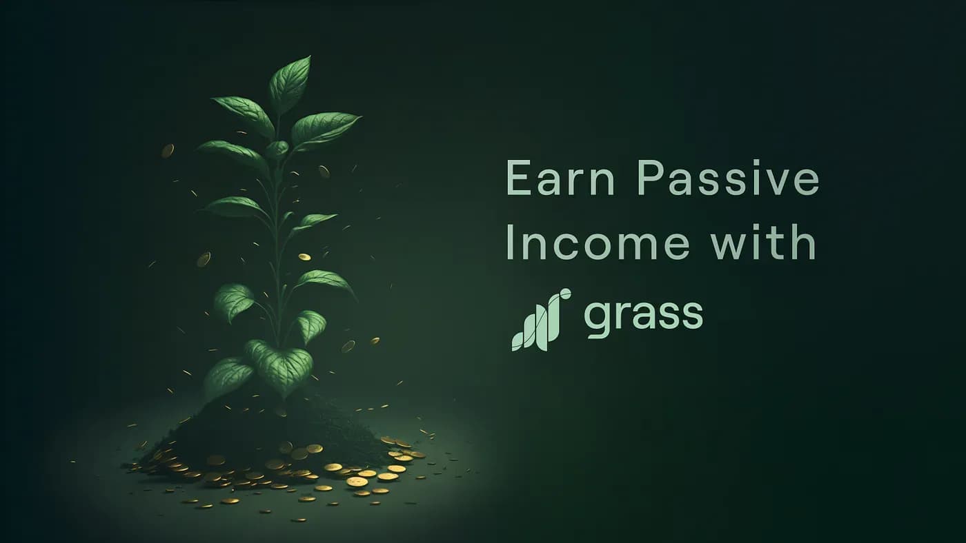 Passive Income with Grass