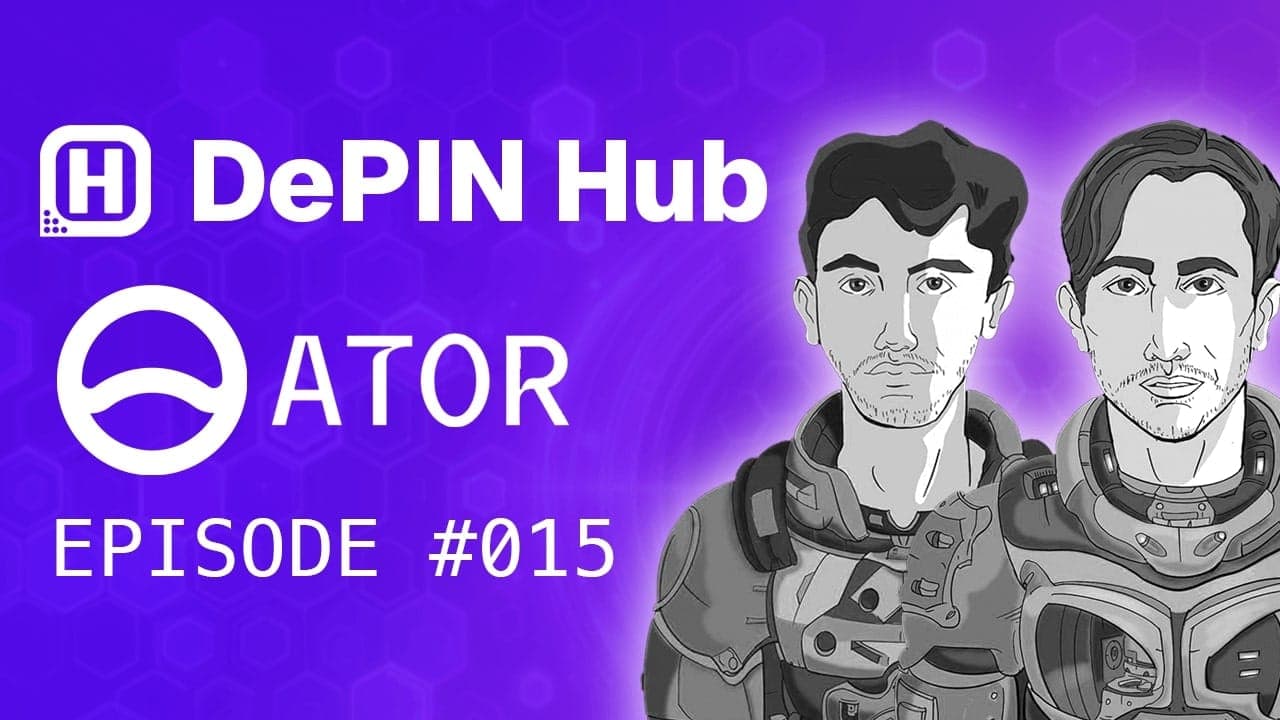 Podcast #015 - ATOR - Building the world's largest decentralized network for internet privacy