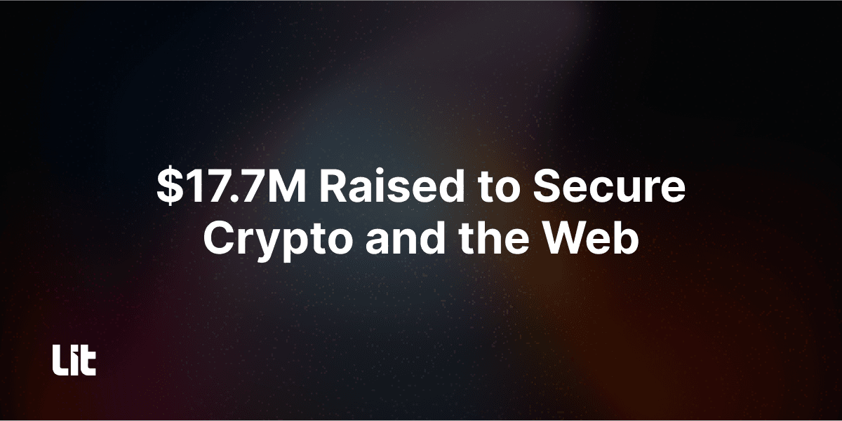 Lit Protocol Closes Pre-TGE Funding Round with RRE Ventures and Collab+Currency Support