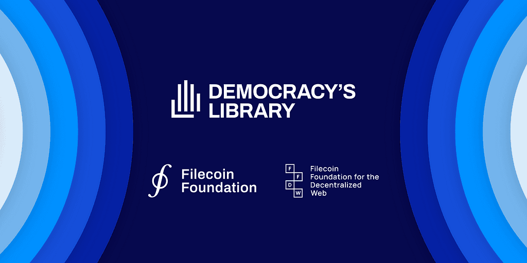 Filecoin Foundation and FFDW Team Up with the Internet Archive to Preserve Government Datasets in New 'Democracy's Library' Initiative