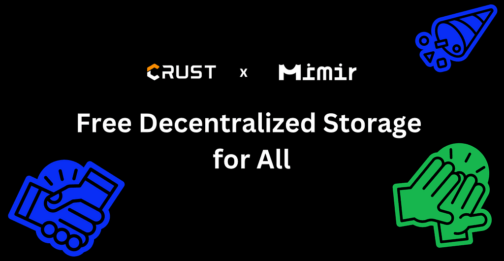Crust Network Partners with Mimir Wallet for Decentralized Storage Integration