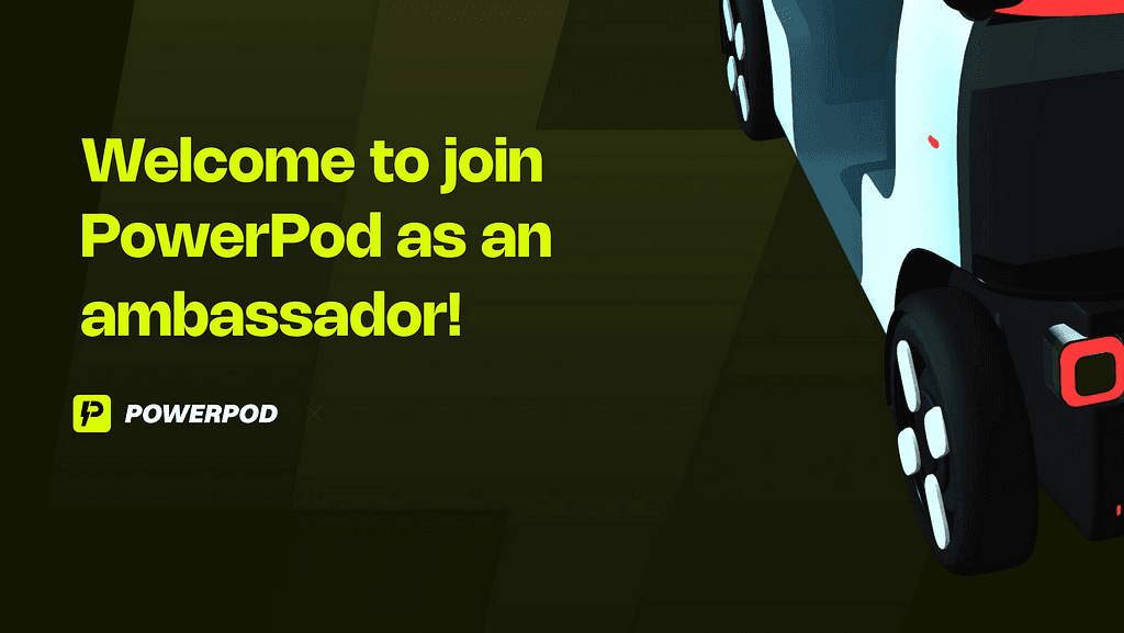 PowerPod Ambassador Program: Join the Movement for Decentralized Energy Solutions