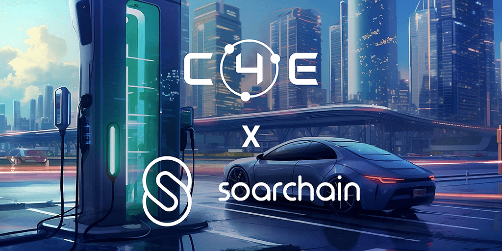 C4E and Soarchain Collaboration: Revolutionizing Energy and Mobility Sectors