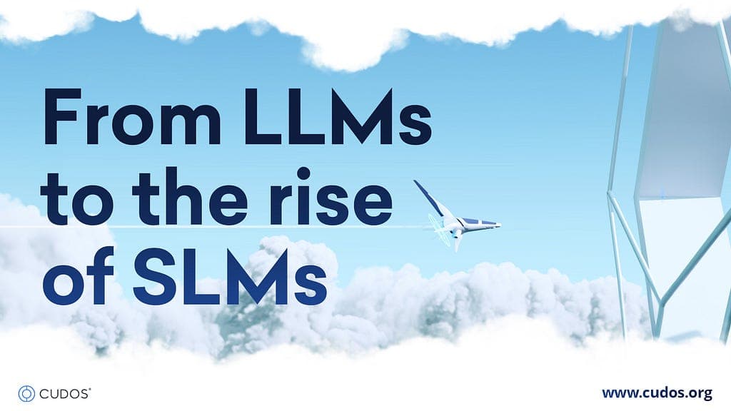 Introducing CUDOS: Revolutionizing Cloud Computing with SLMs