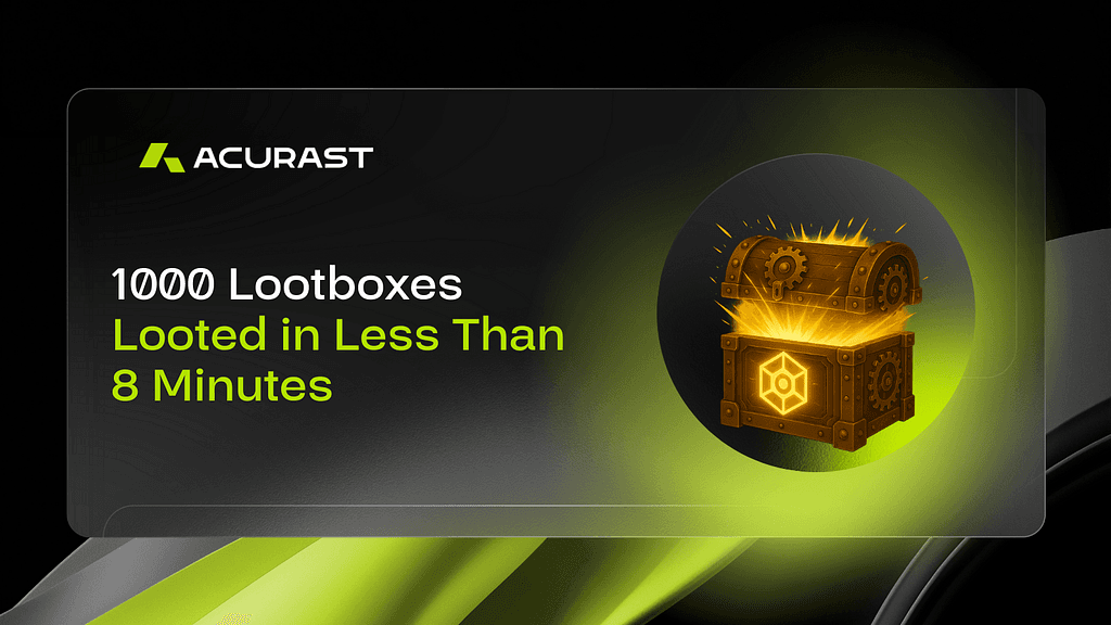 Acurast's Cloud Rebellion Seizes 1000 Lootboxes in Record Time