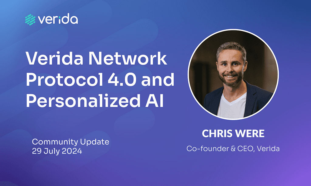 Verida Network Update: Latest Developments and Vision for Personal AI