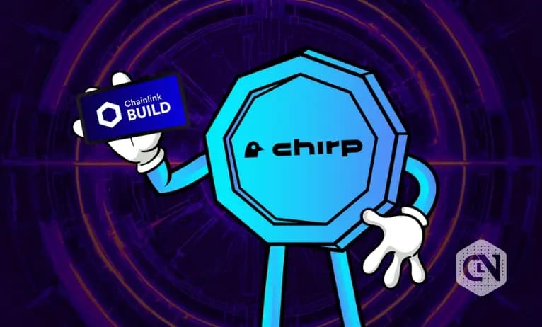 Chirp Partners with Chainlink BUILD Program for Web3 Advancements