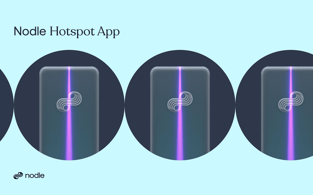 Nodle Hotspot App: Repurposing Smartphones for IoT and Streamlined Device Management
