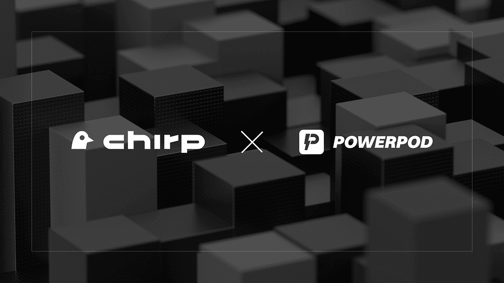 PowerPod and Chirp Join Forces for a Greener Future