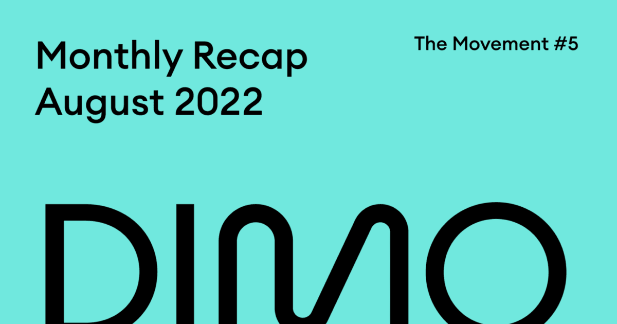 DIMO Project Monthly Recap: August Achievements & Future Endeavors