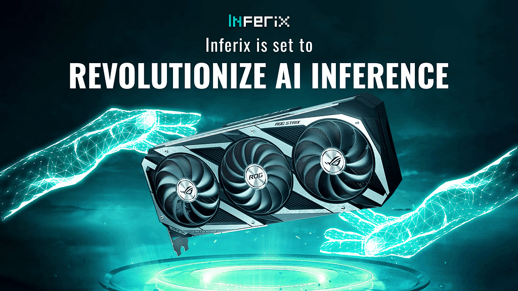 Revolutionizing AI Inference with Inferix