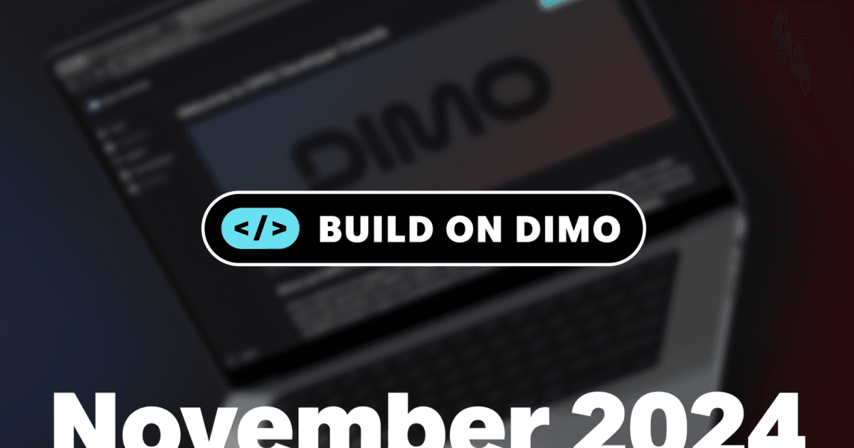 DIMO Developer Platform Update: New Features and Exciting Collaborations