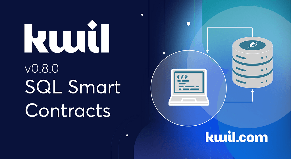 Kwil Introduces SQL Smart Contract Language with PowerPod Collaboration