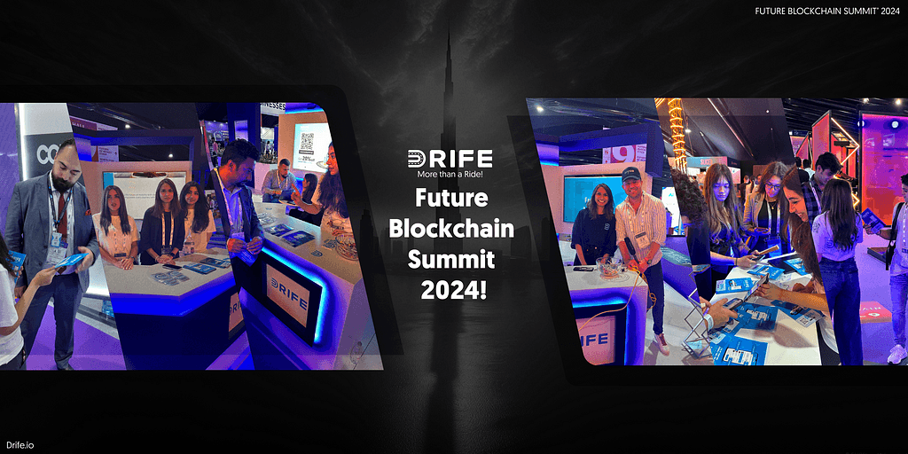 DRIFE Revolutionizes Decentralized Transportation at Future Blockchain Summit 2024