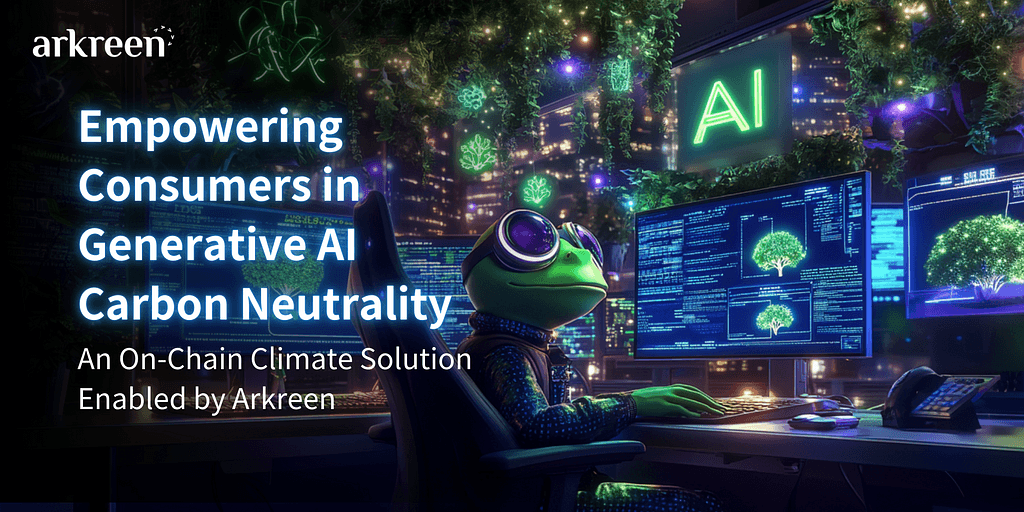 Arkreen: Empowering Consumers in Green AI with On-Chain Climate Solutions