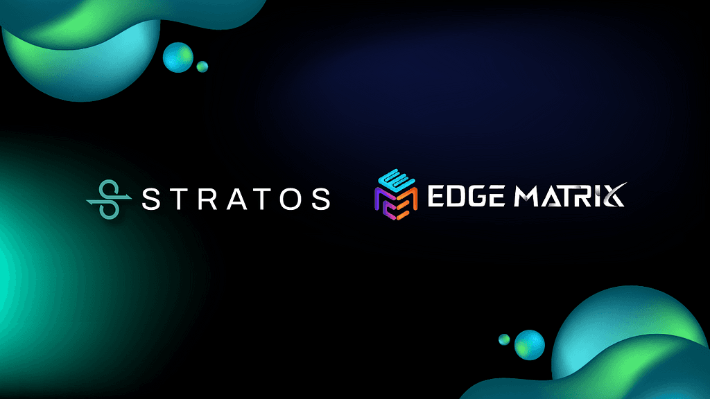 Stratos Partners with EdgeMatrix Computing to Boost Decentralized Computing Power