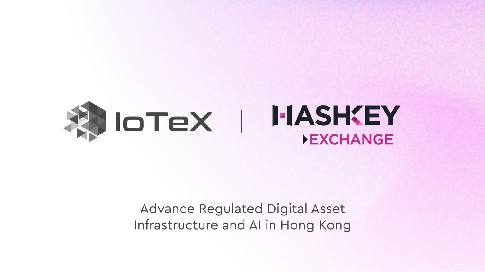 IoTeX and HashKey Exchange Forge Strategic Collaboration in Hong Kong