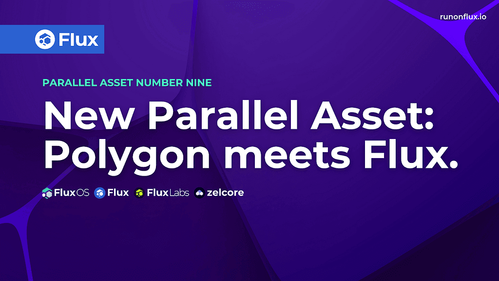 Flux Introduces New Parallel Asset, Flux-Matic, to Enhance Interoperability with Polygon Network