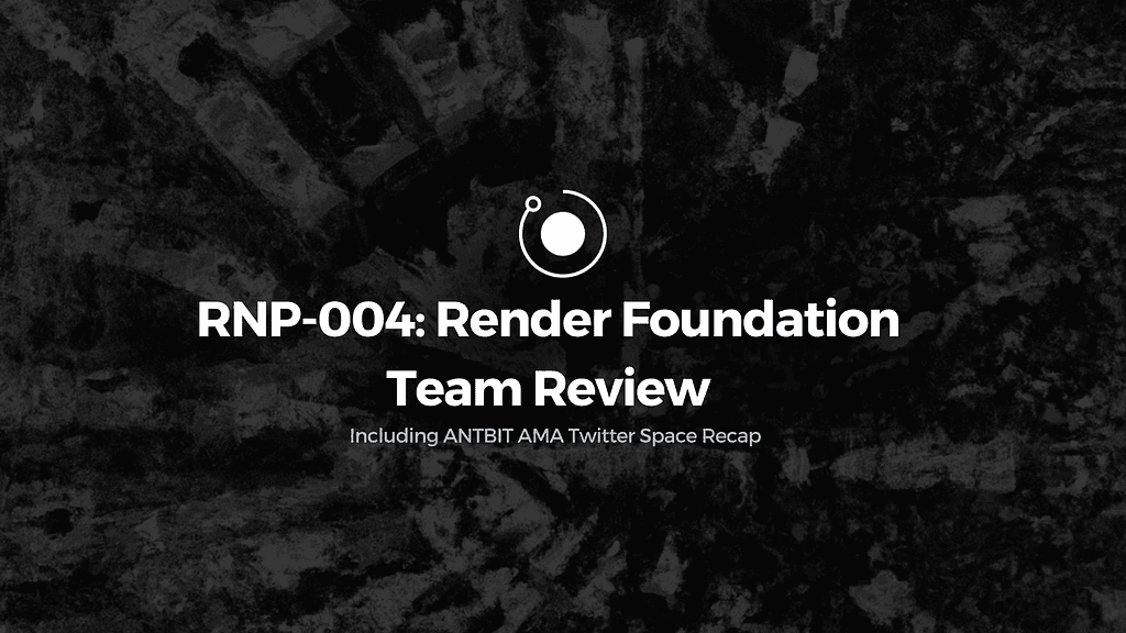 Render Network Foundation Considers Integration with ANTBIT's API for Compute Jobs
