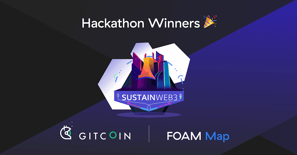 FOAM Hackathon Results: Building a Decentralized Mapping Community
