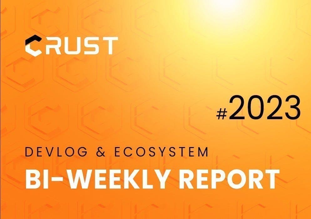 Crust Network Update and Announcements