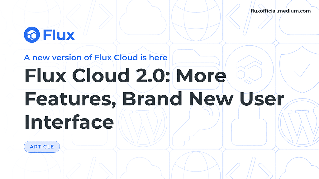Flux Cloud Unveils New Features and User Interface Overhaul