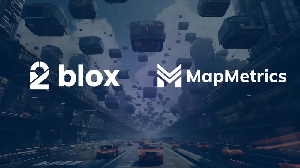 2blox and MapMetrics Collaborate: Revolutionizing Navigation with Blockchain-Backed Traffic Data