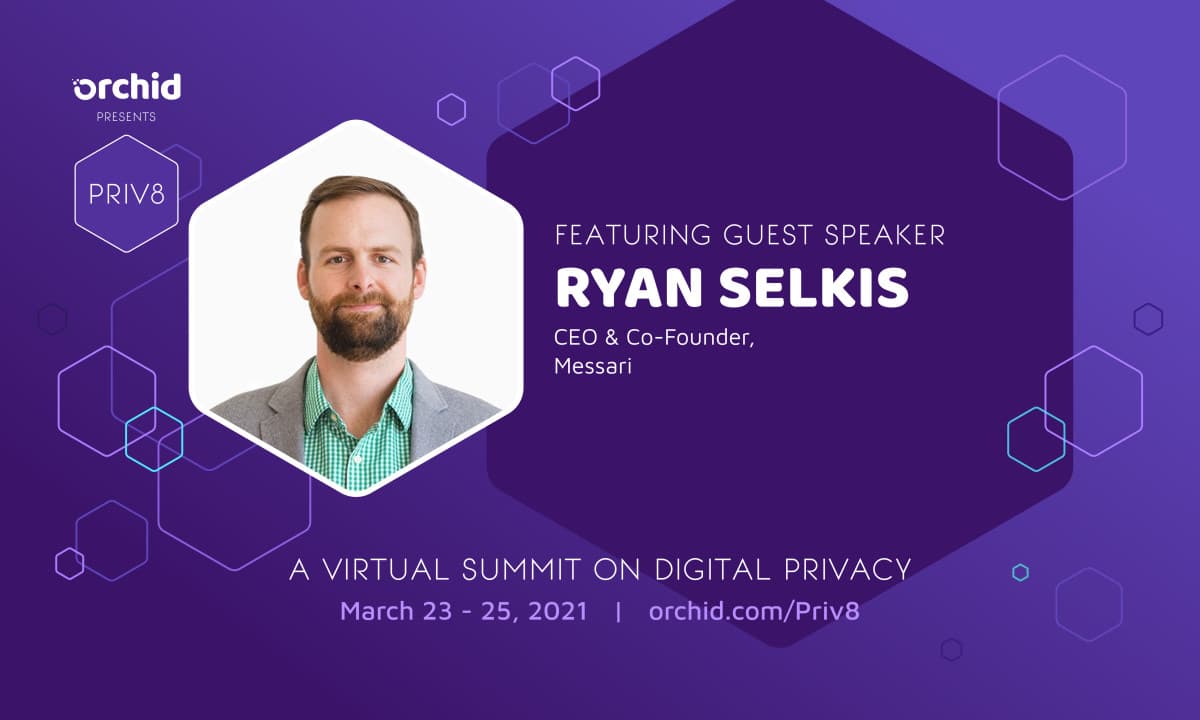 Orchid's Priv8 Summit to Explore the Relationship Between Privacy and the Pandemic