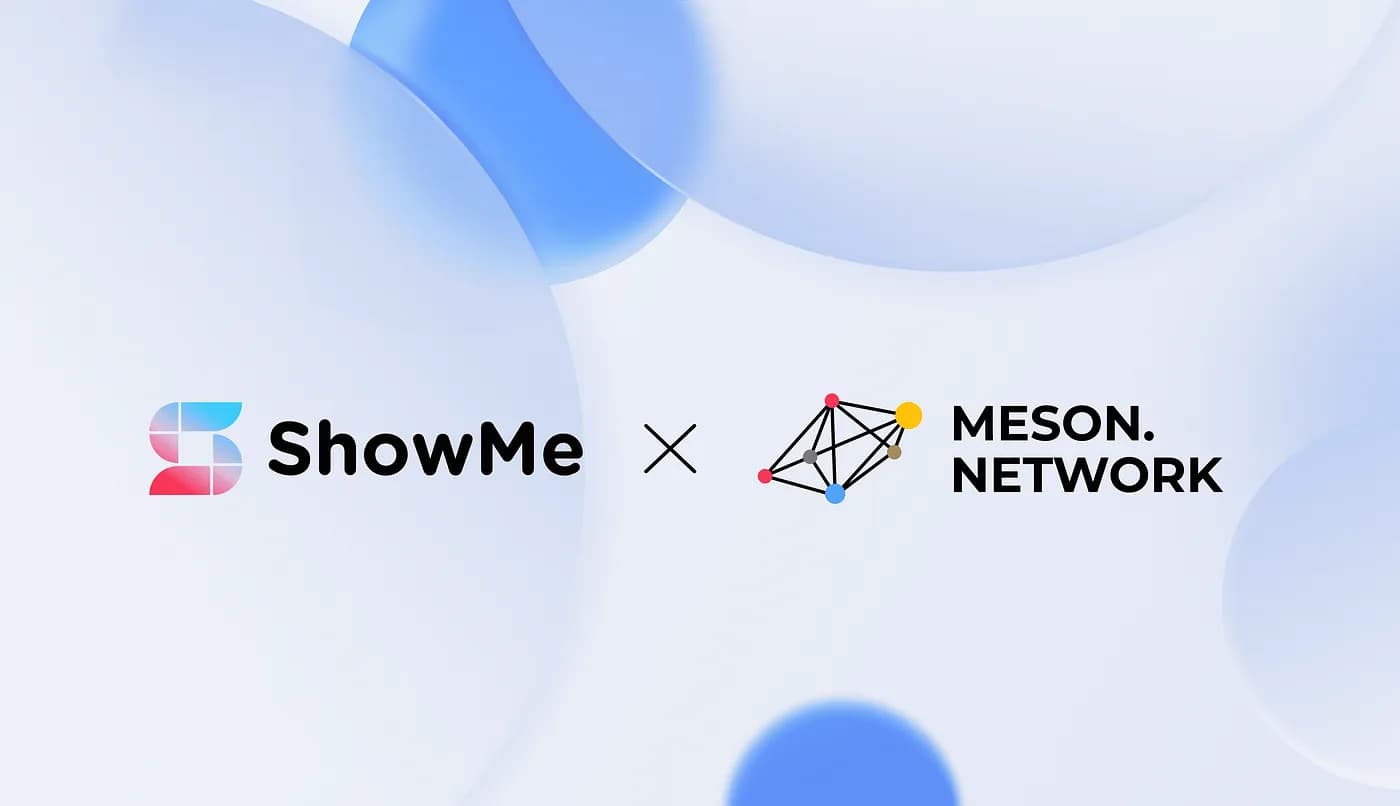 Meson Network Partners with ShowMe to Enhance Content Loading Speeds on Web3