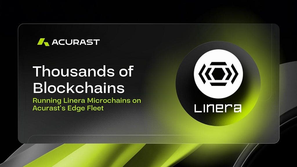 Linera's Client Successfully Deploys on Acurast's Decentralized Edge Network