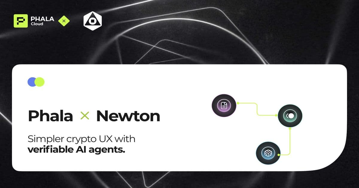 Phala Network Partners with Magic Labs to Launch Newton for Secure and Autonomous Finance