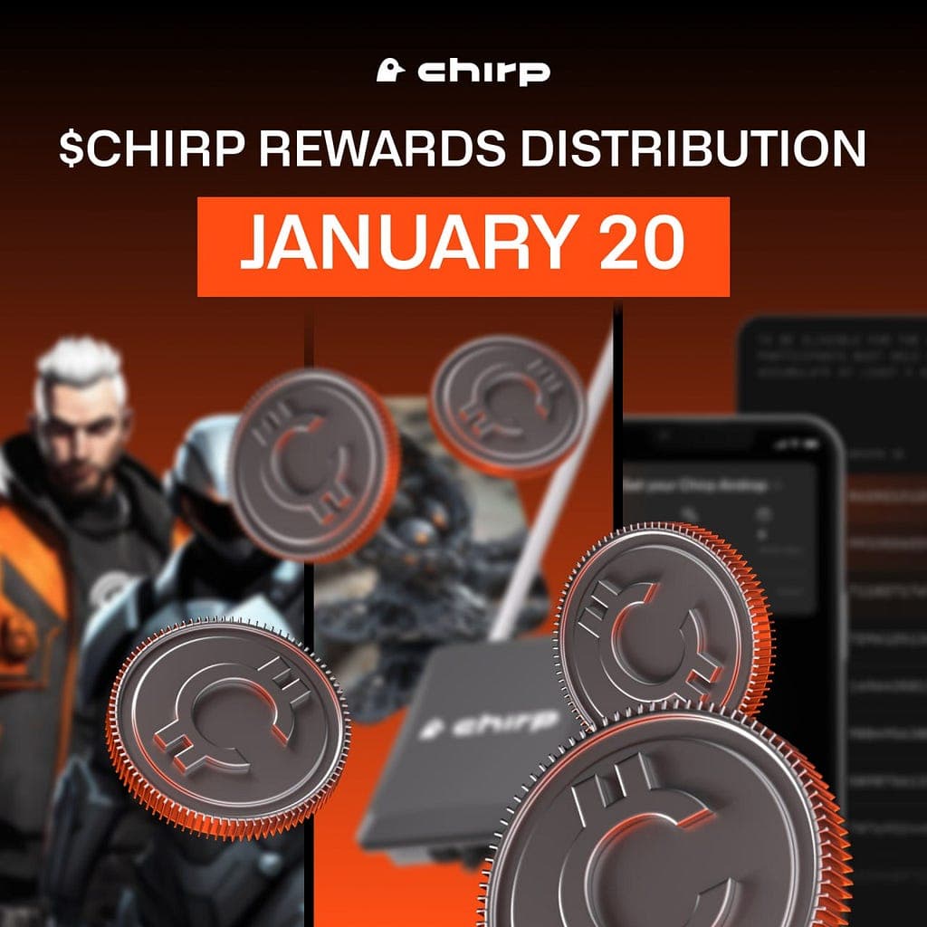 Chirp Announces Rewards Distribution for CHIRP Token Launch