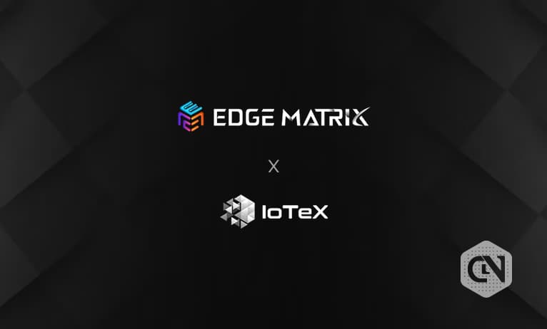IoTeX and EMC Partner to Revolutionize AI and Blockchain Integration
