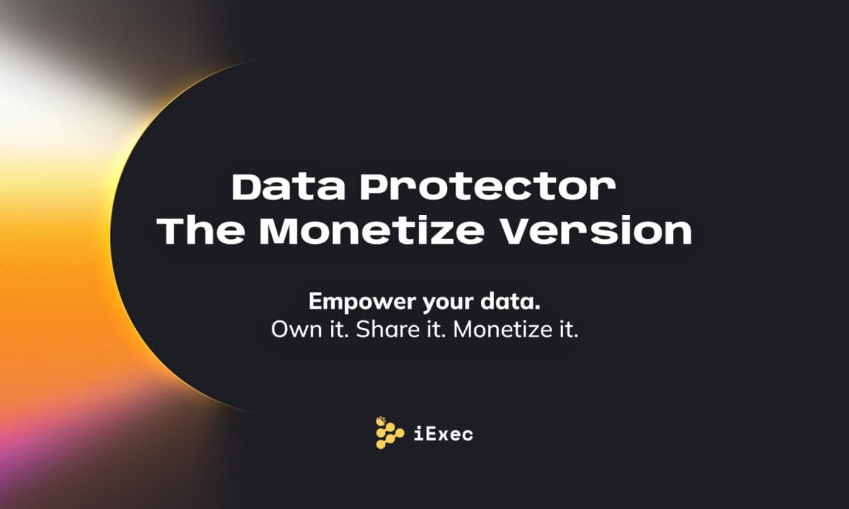 iExec Unveils DataProtector ‘Monetize Version’ for Web3 Developers