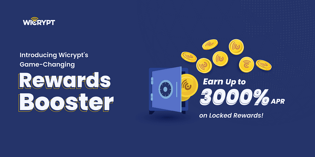 Unveiling Wicrypt's Game-Changing Rewards Booster