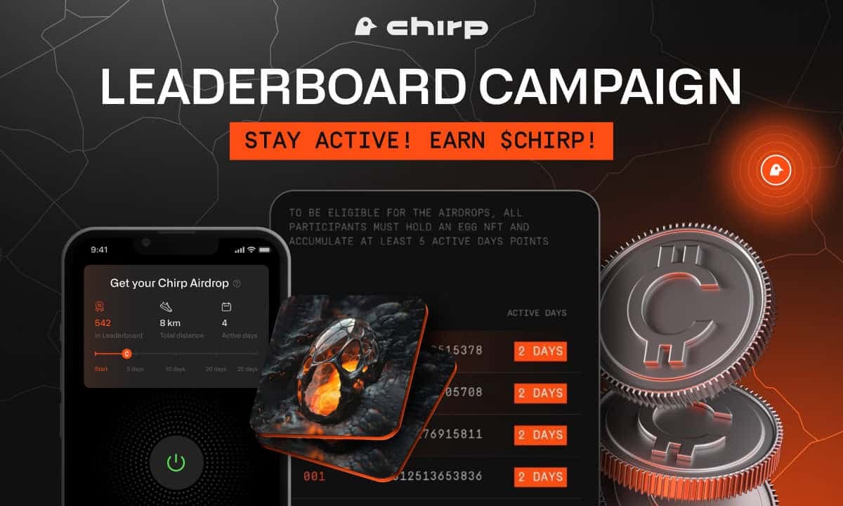 Chirp Launches Leaderboard Campaign for BIG Airdrop Event