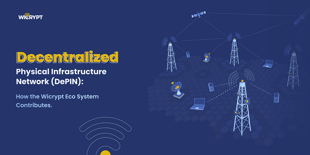 Wicrypt: A Decentralized Solution for Internet Connectivity