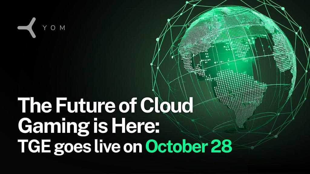 YOM Launches Universal Cloud Gaming Economy