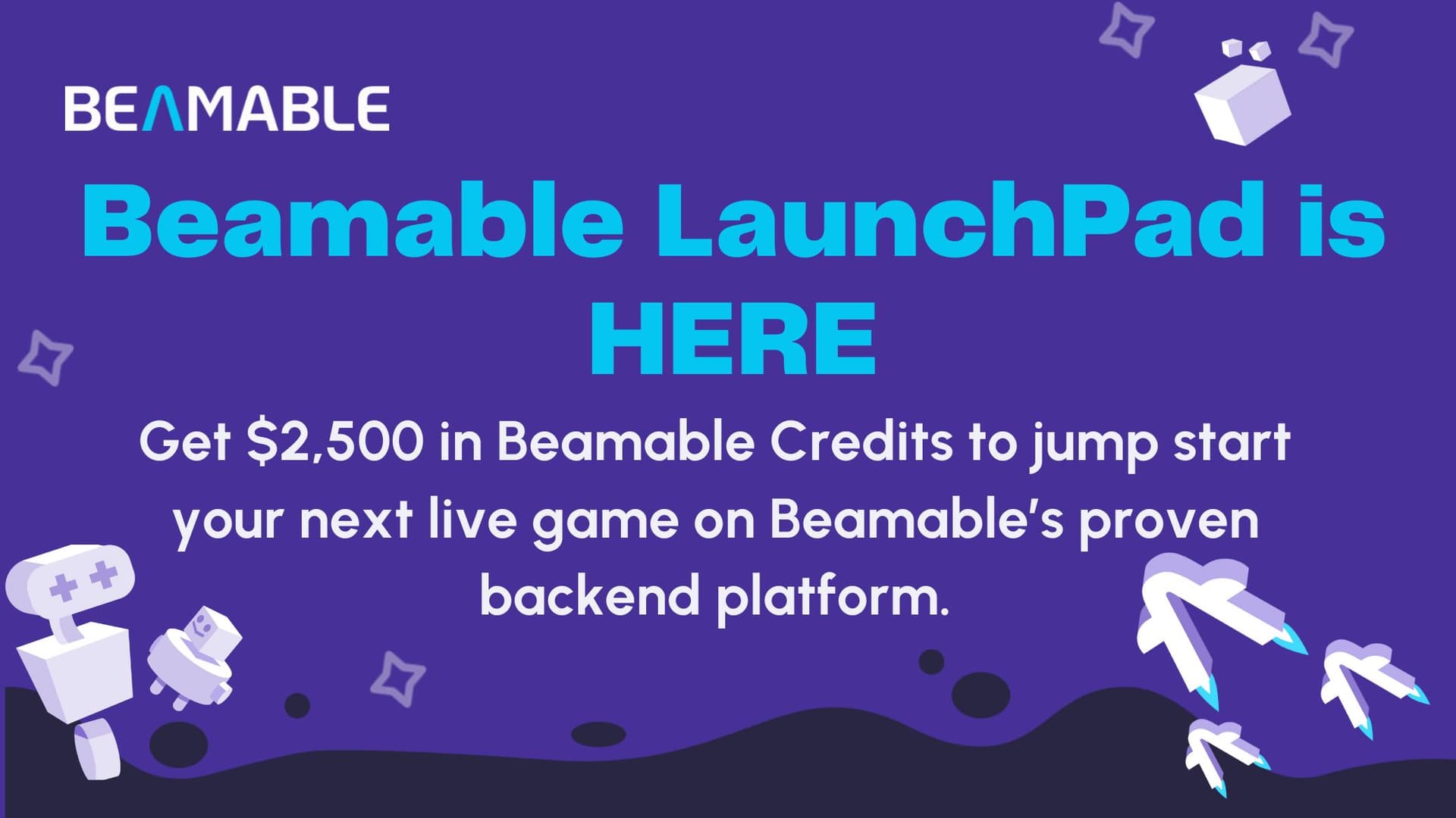 Introducing Beamable LaunchPad: $2,500 Credit Program for Faster Live Game Development