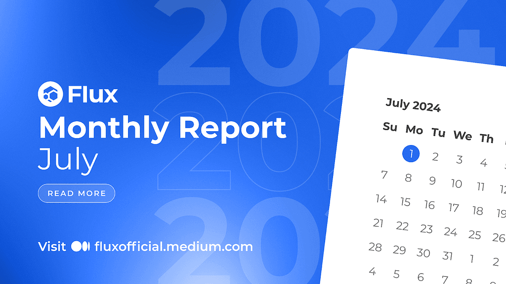 Flux Updates: July Highlights and Future Roadmap