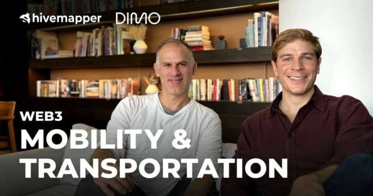 Exploring the Future of Consumer Products and Digital Infrastructure with DIMO and Hivemapper