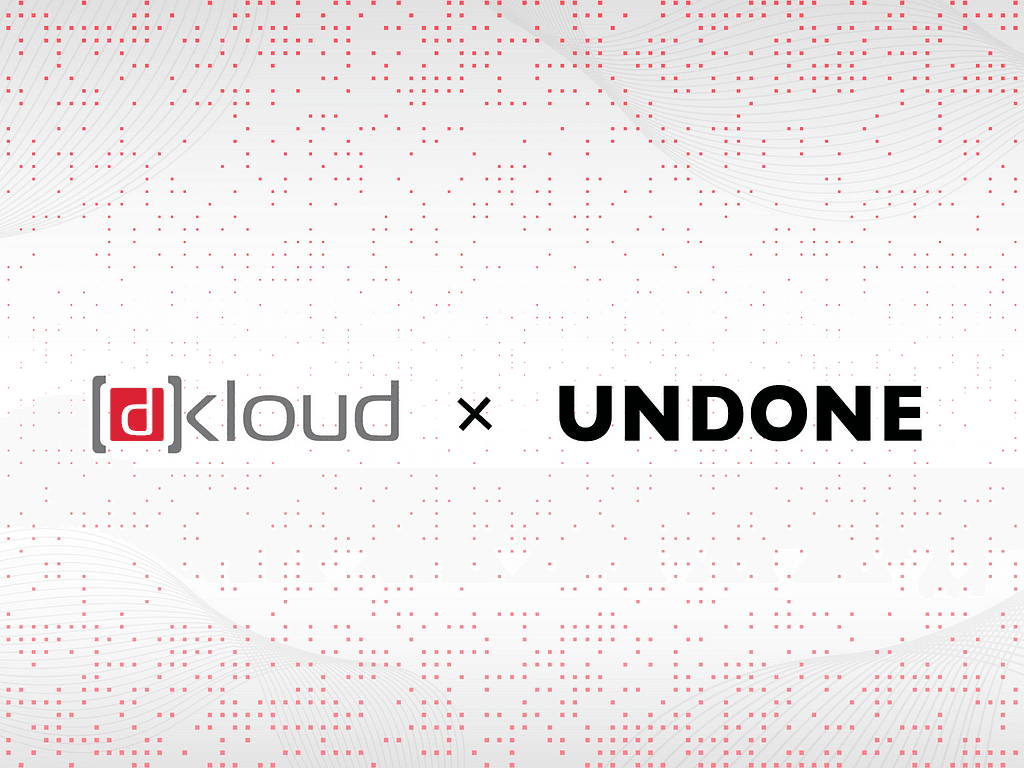 dkloud Announces Co-Development Partnership with Undone, Leading Watch Brand