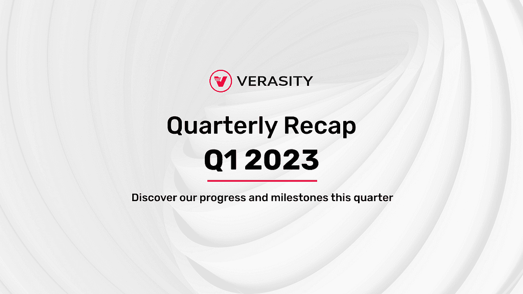 Verasity Achieves Milestones in Q1 2023, Introduces New Features and Improves Commercial Products