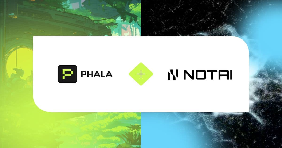 Phala Network Partners with NOTAI to Advance Secure and Verifiable AI Applications