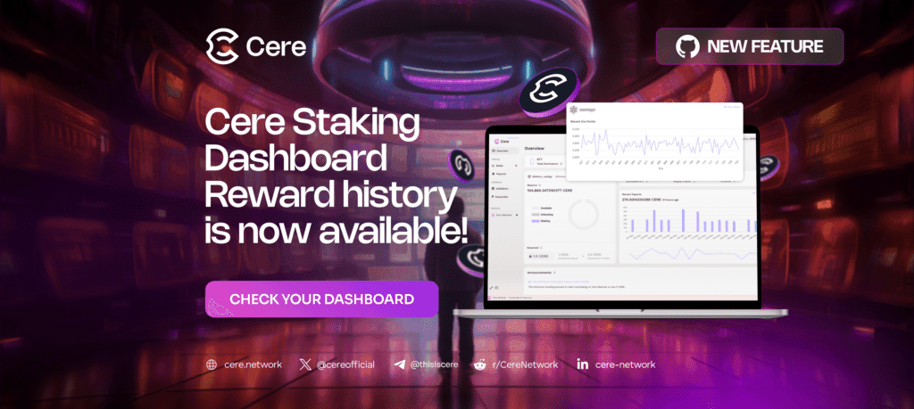 Cere Network Enhances Staking Dashboard with Reward History Feature
