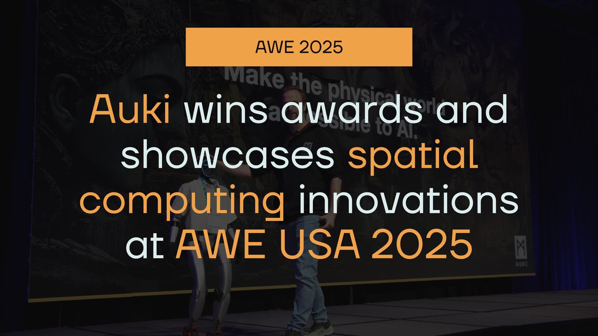 Auki-Network Makes Waves at AWE USA 2025