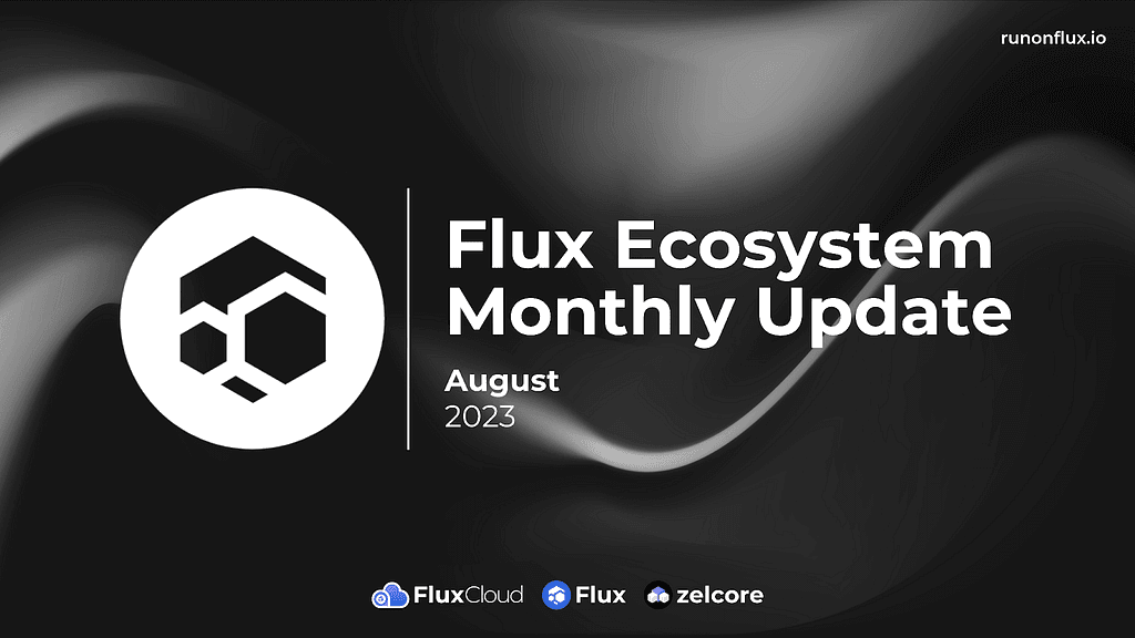 Flux: August Recap and Achievements